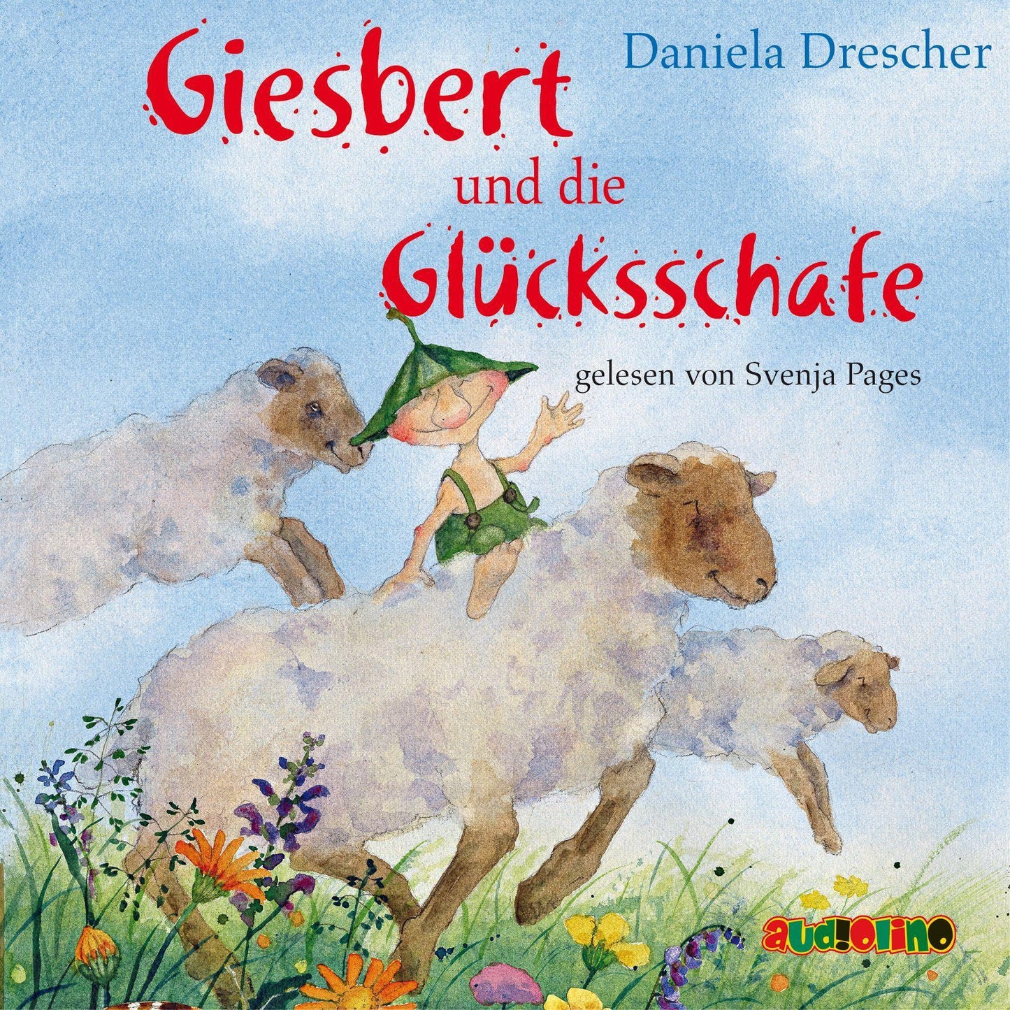 Giesbert und die Glücksschafe