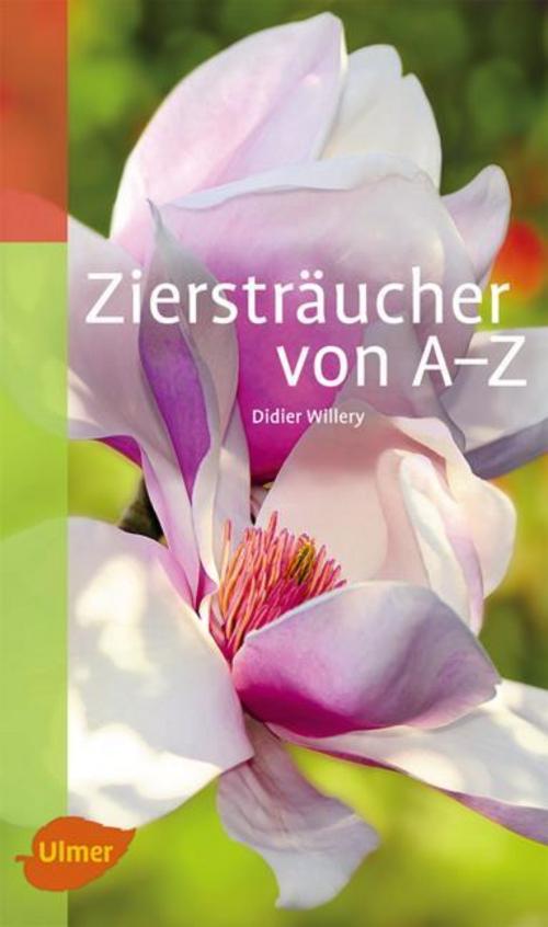 Buchcover: Ziersträucher von A-Z