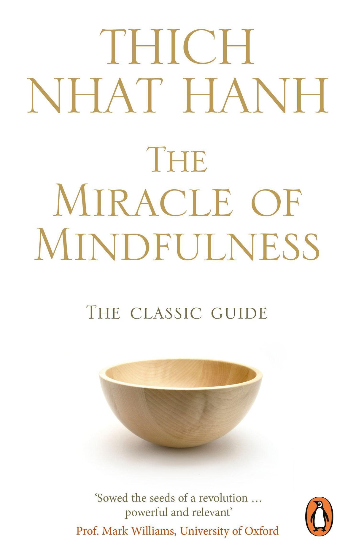 Buchcover: The Miracle Of Mindfulness