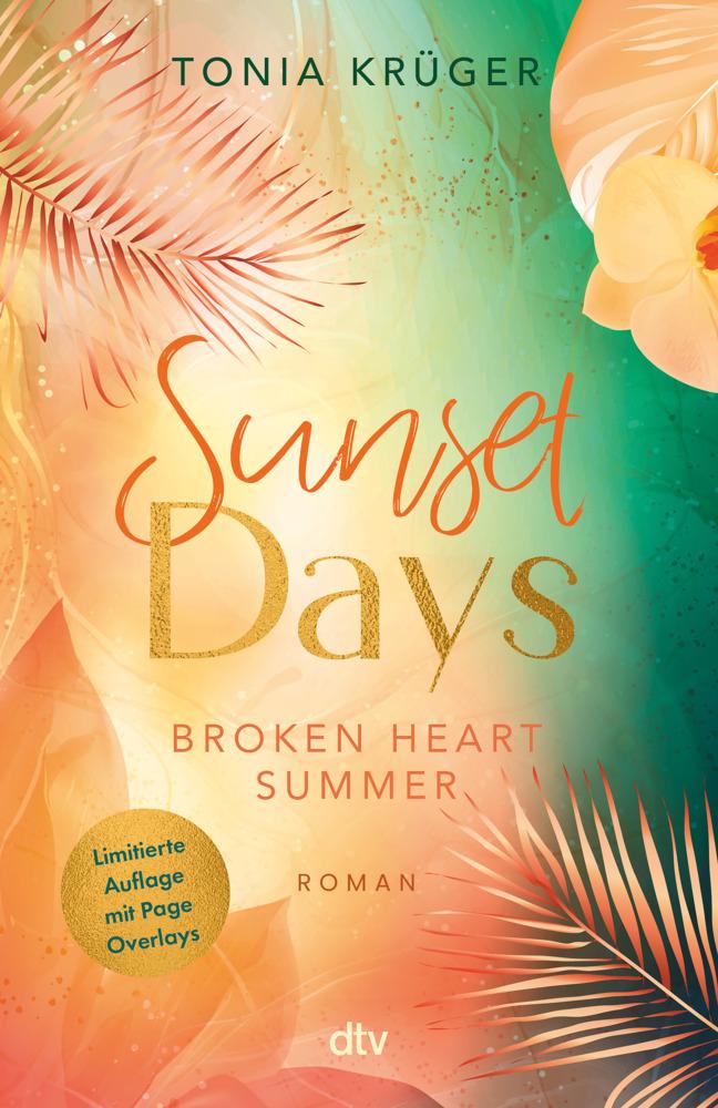 Broken Heart Summer - Sunset Days