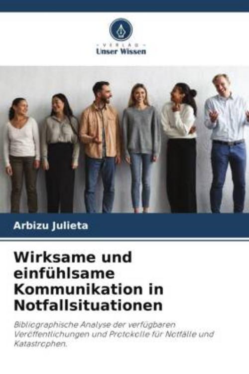 Wirksame und einfühlsame Kommunikation in Notfallsituationen