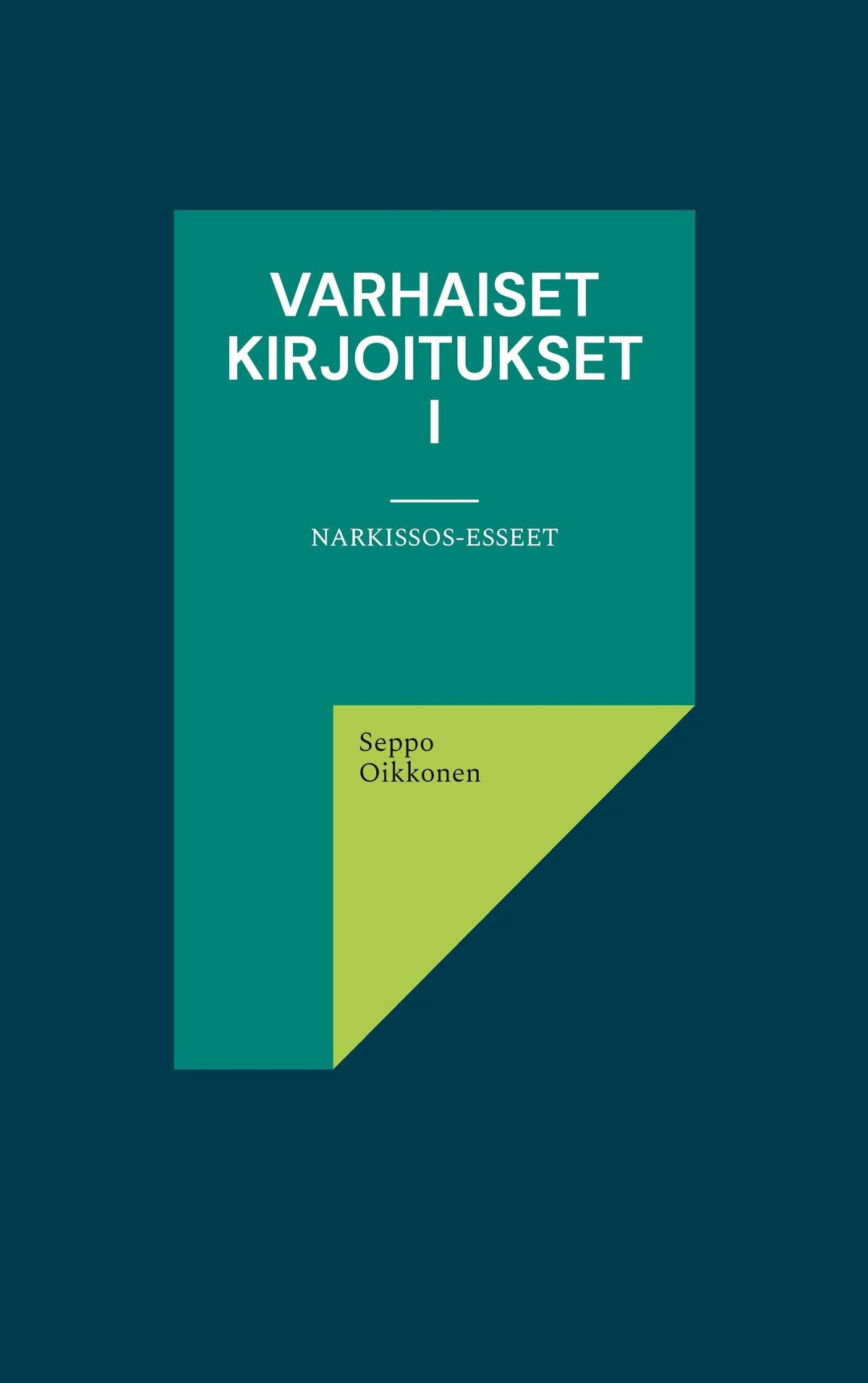 Buchcover: Varhaiset kirjoitukset I