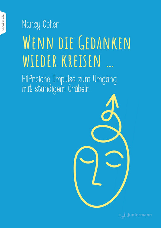 Buchcover: Wenn die Gedanken wieder kreisen...