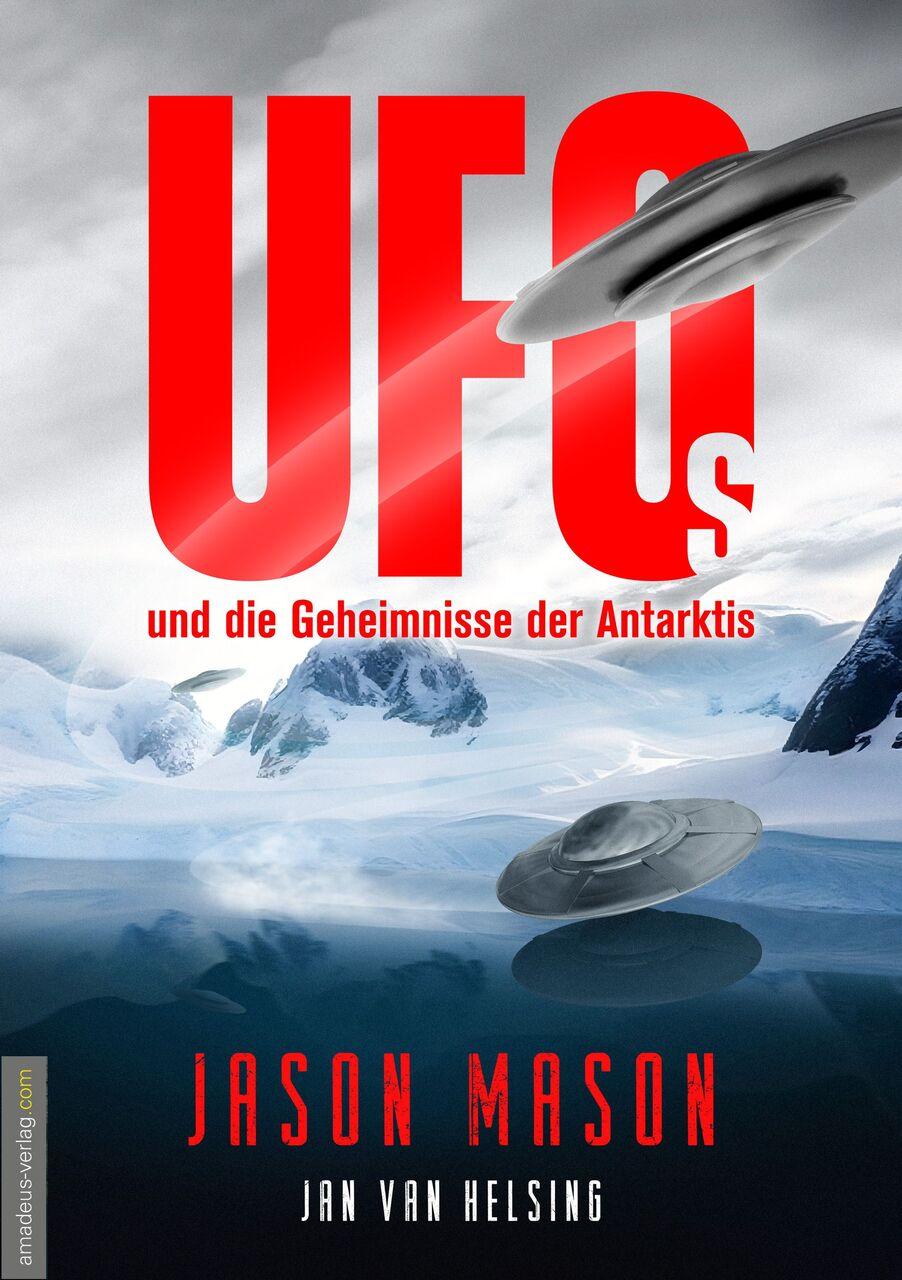 Buchcover: UFOs und die Geheimnisse der Antarktis