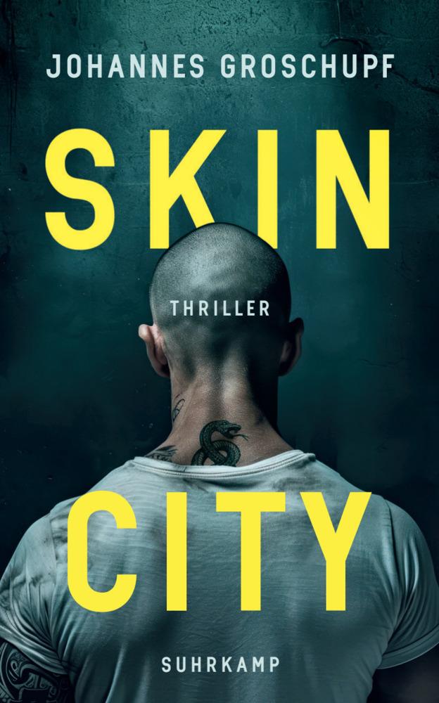 Skin City - Thriller (Berlin Noir 4)