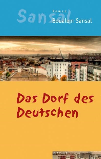 Das Dorf des Deutschen