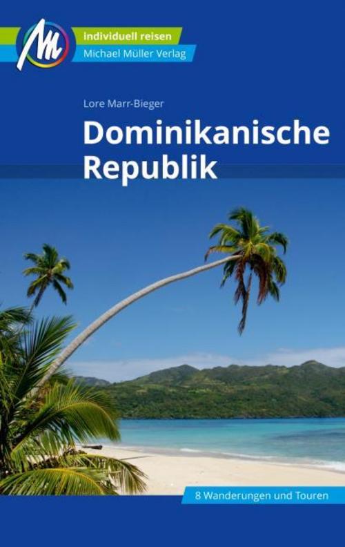 MICHAEL MÜLLER Reiseführer Dominikanische Republik