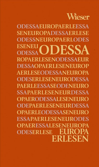 Europa Erlesen. Odessa