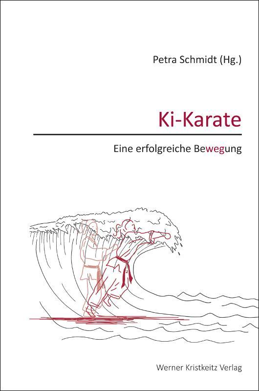 Buchcover: Ki-Karate - Eine erfolgreiche Bewegung