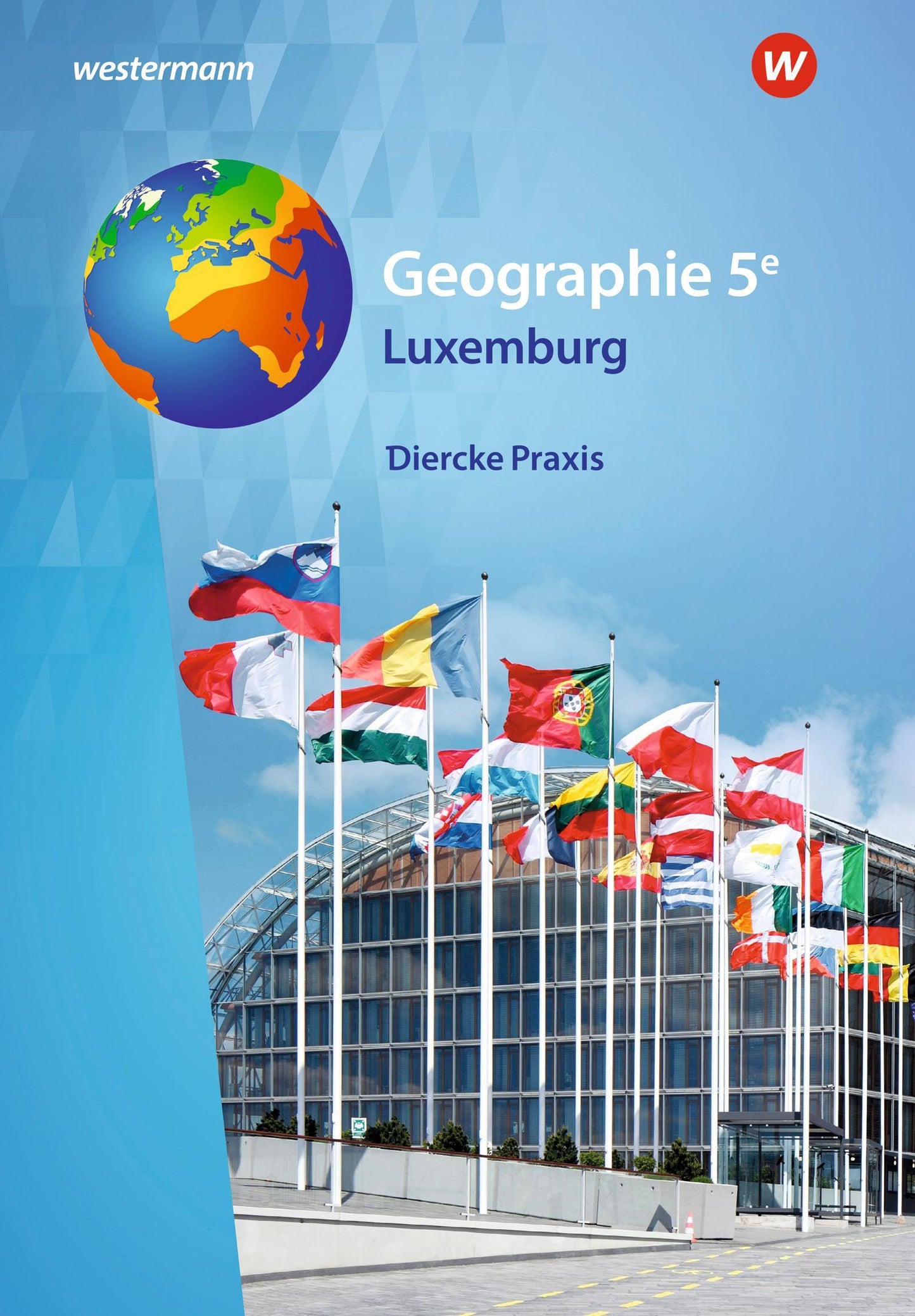 Geographie 5e. Schulbuch. Für Luxemburg