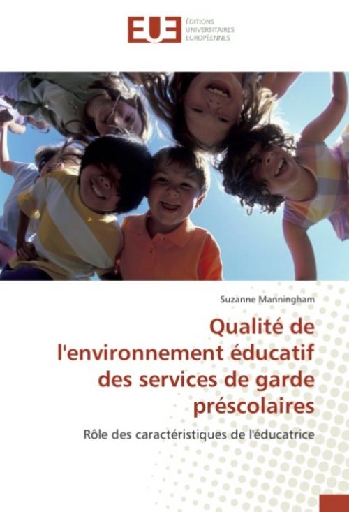 Qualité de l'environnement éducatif des services de garde préscolaires