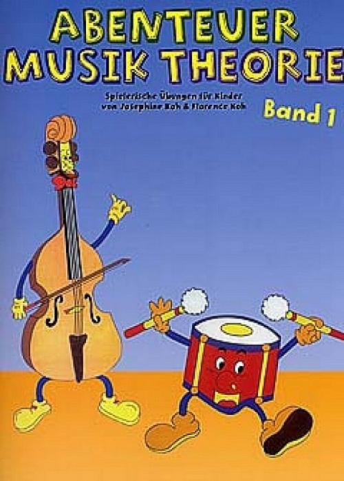 Abenteuer Musiktheorie 1.Bd.1