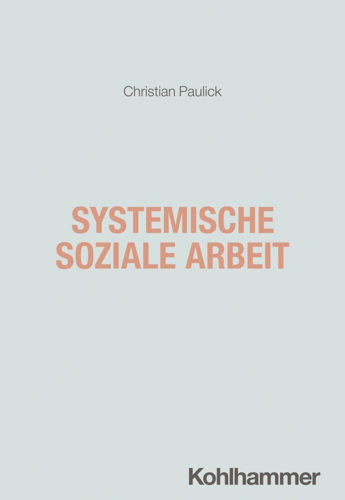 Buchcover: Systemische Soziale Arbeit