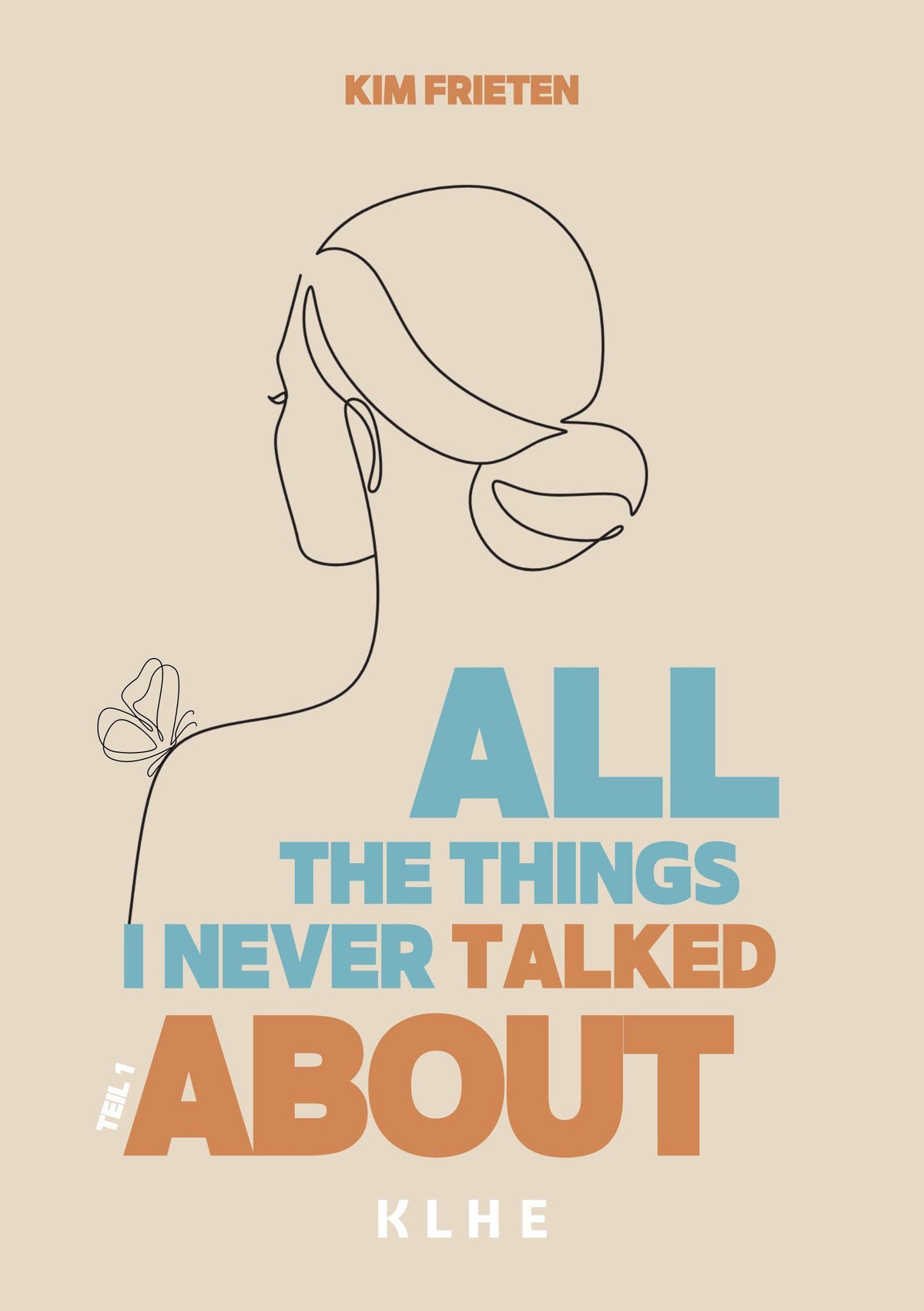 Buchcover: All the things I never talked about