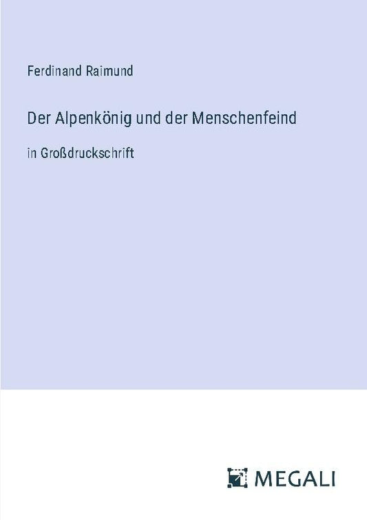 Der Alpenkönig und der Menschenfeind