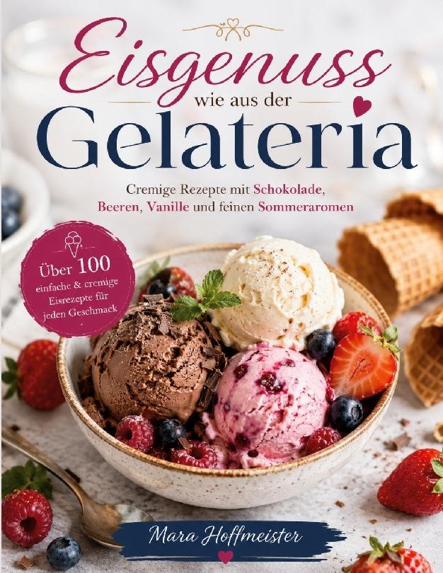 Eisgenuss wie aus der Gelateria