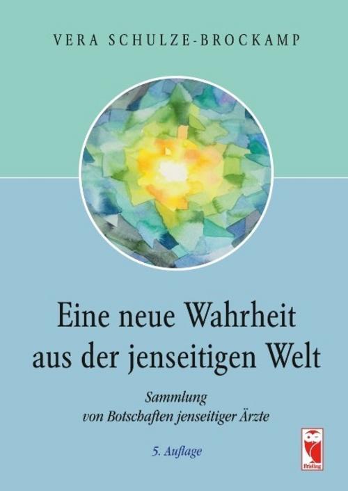 Buchcover: Eine neue Wahrheit aus der jenseitigen Welt