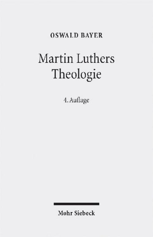 Martin Luthers Theologie