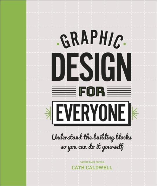 Buchcover: Graphic Design For Everyone