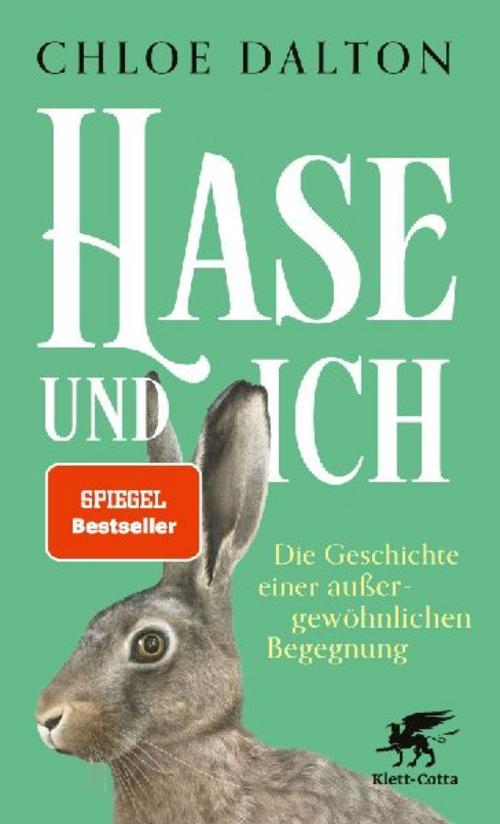 Hase und ich: Die Geschichte einer außergewöhnlichen Begegnung | Nominiert für den Women's Prize for Non-Fiction 2025