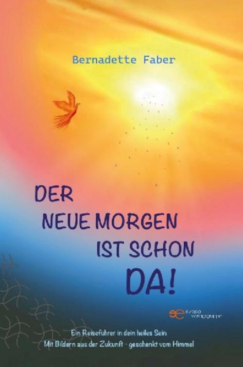 Buchcover: DER NEUE MORGEN IST SCHON DA!