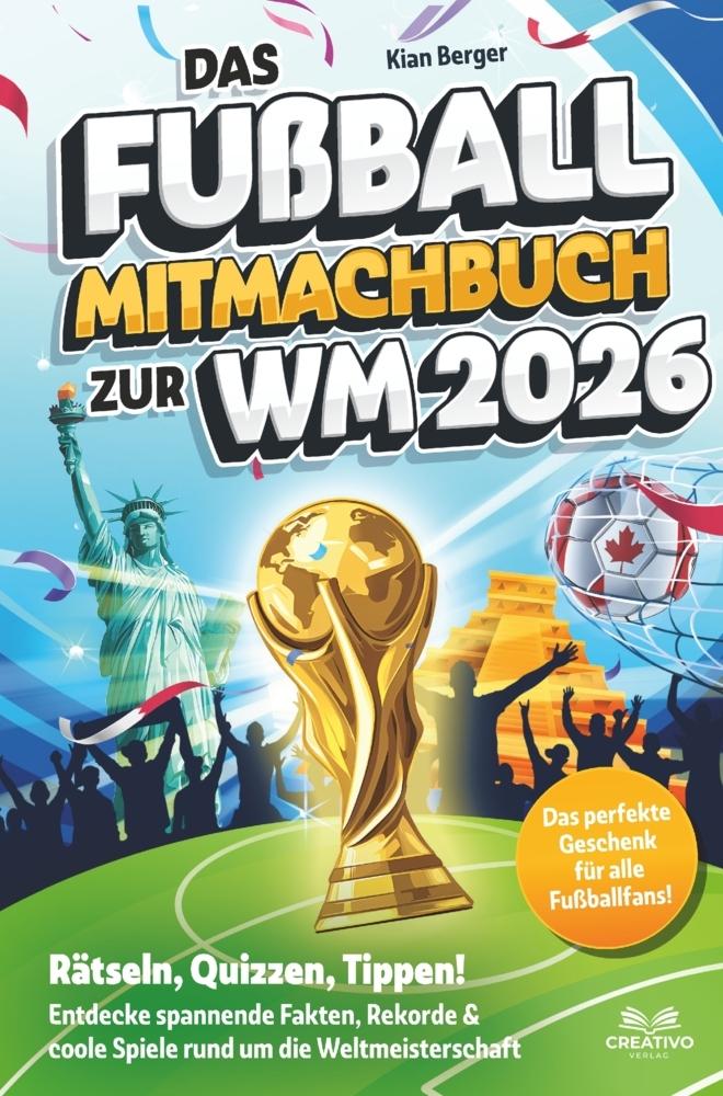 Das Fußball Mitmachbuch zur WM 2026
