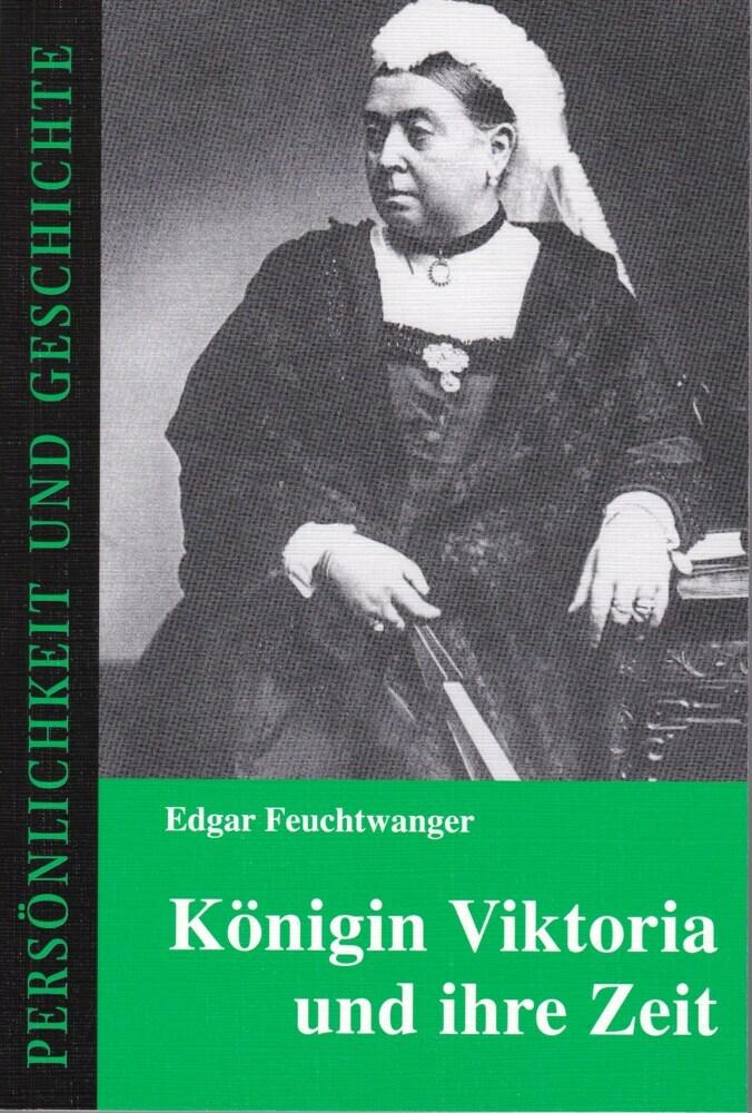 Buchcover: Königin Viktoria und ihre Zeit