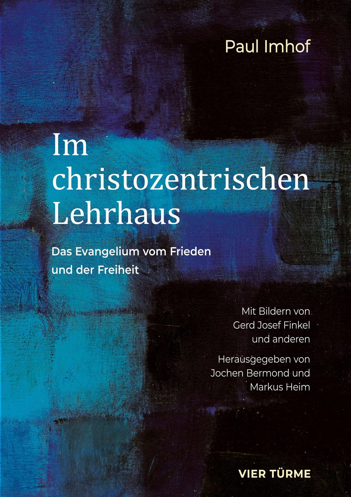 Buchcover: Im christozentrischen Lehrhaus
