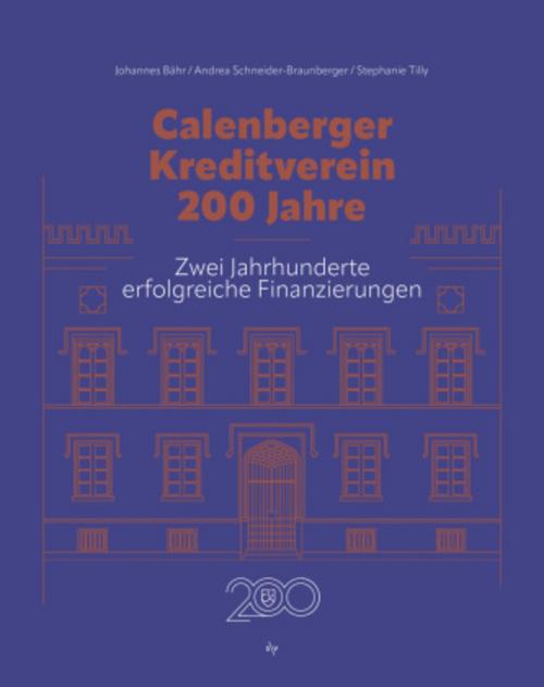 Calenberger Kreditverein - 200 Jahre