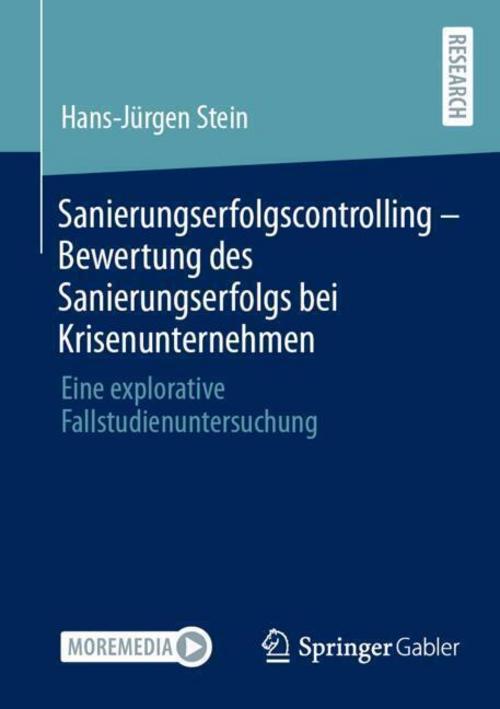 Sanierungserfolgscontrolling - Bewertung des Sanierungserfolgs bei Krisenunternehmen