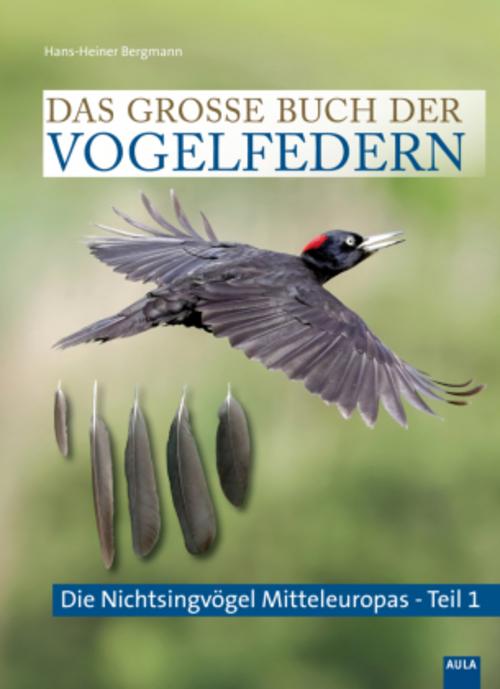 Das große Buch der Vogelfedern