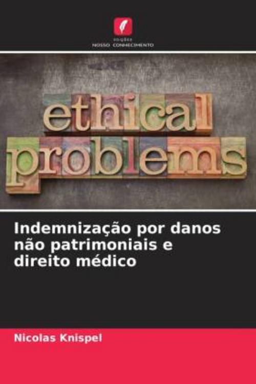 Indemnização por danos não patrimoniais e direito médico