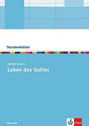 Bertolt Brecht: Leben des Galilei. Kopiervorlagen mit Downloadpaket Oberstufe