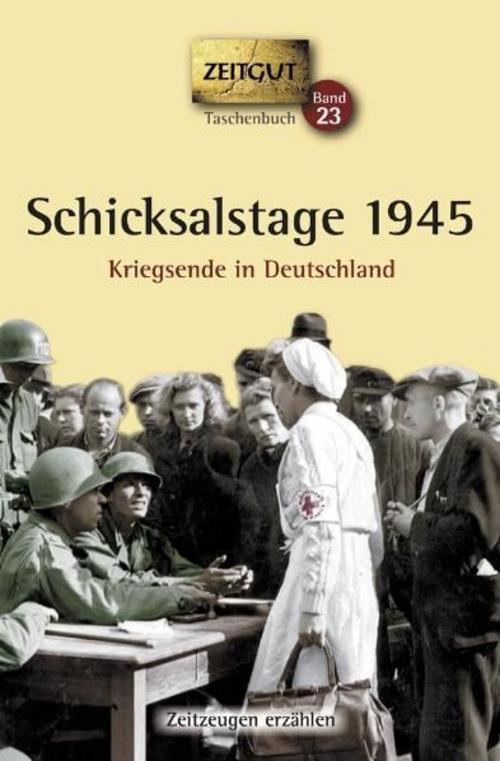 Buchcover: Schicksalstage 1945. Taschenbuch