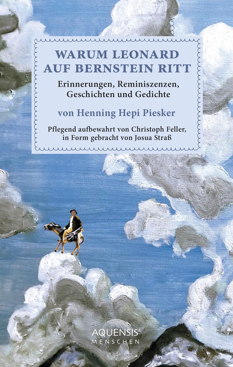 Warum Leonard auf Bernstein ritt