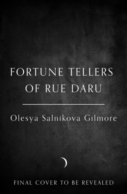 FORTUNE TELLERS OF RUE DARU HB