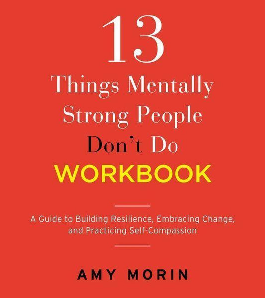 Buchcover: 13 Things Mentally Strong People Don't Do Workbook
