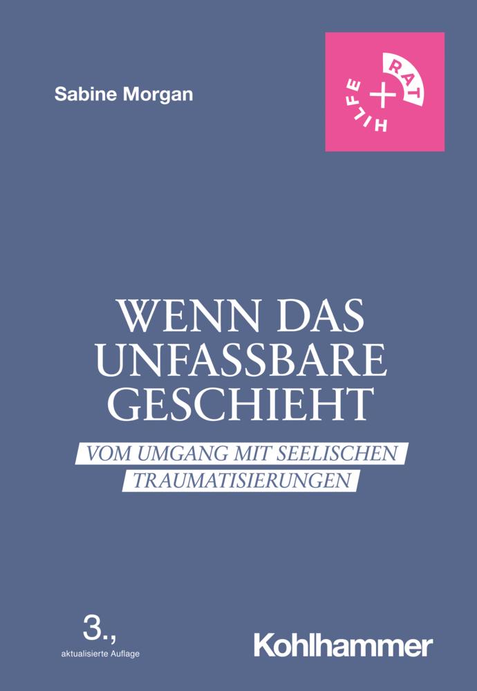 Buchcover: Wenn das Unfassbare geschieht