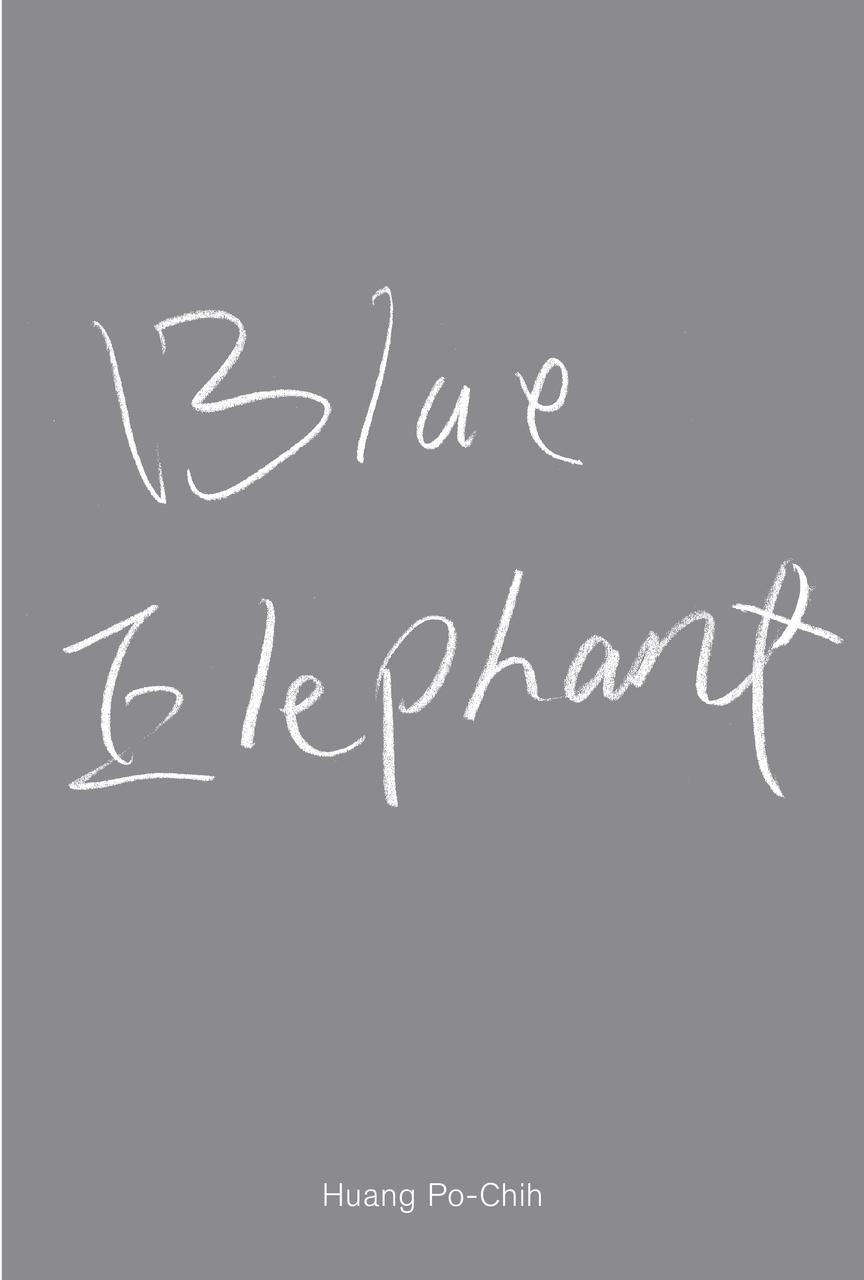 Huang Po-Chih. Blue Elephant