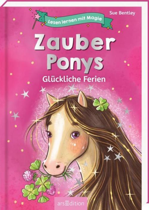 Bentley, Sue/Lesen lernen mit Magie: Zauberponys