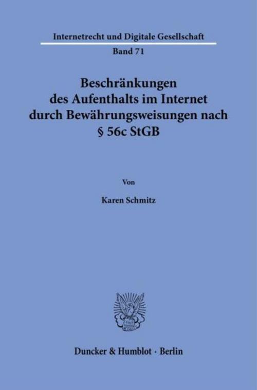 Beschränkungen des Aufenthalts im Internet durch Bewährungsweisungen nach § 56c StGB