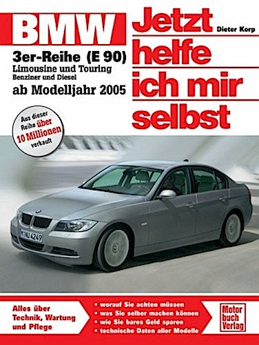 BMW 3er Reihe ab 2005. Jetzt helfe ich mir selbst