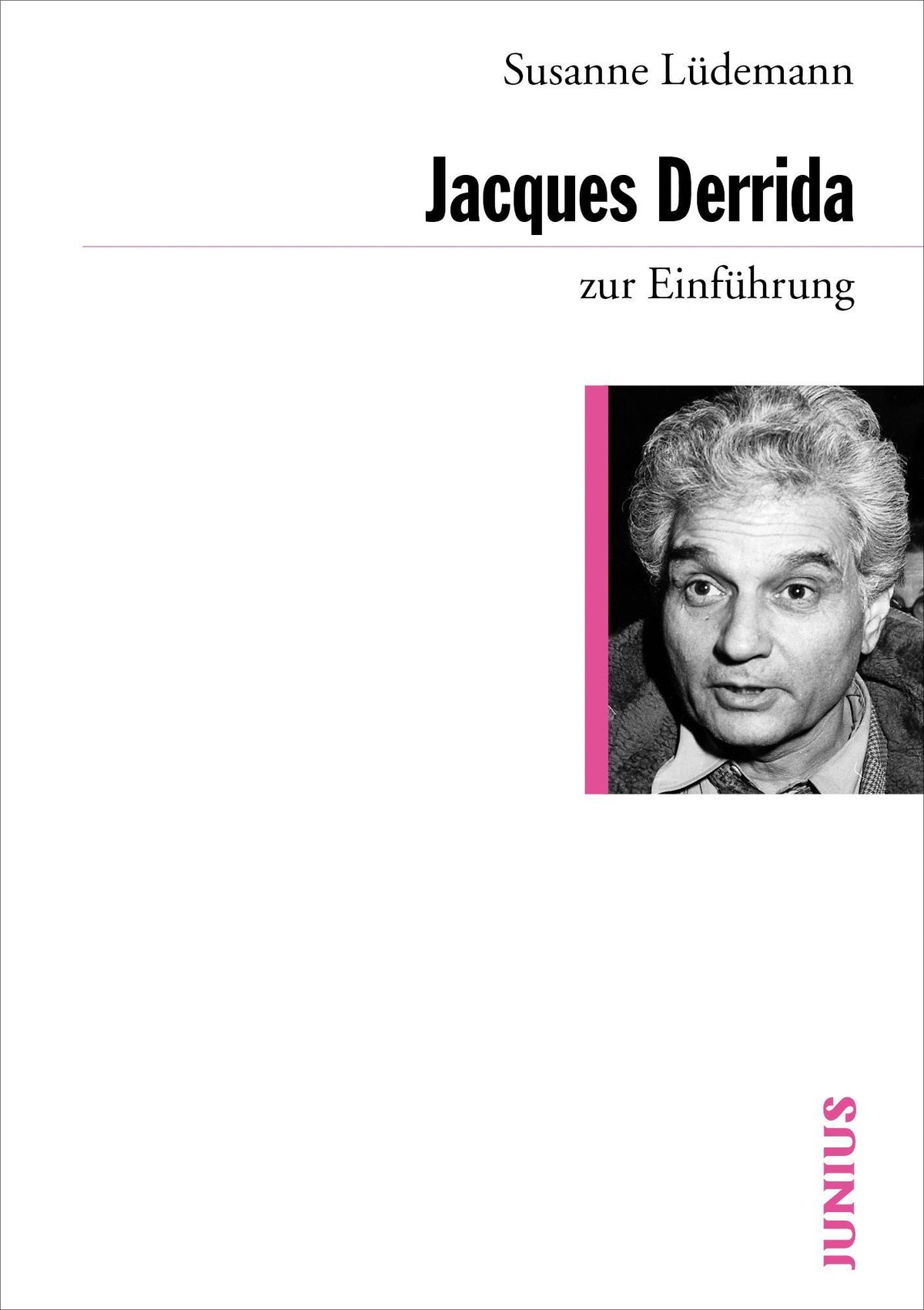 Buchcover: Jacques Derrida zur Einführung