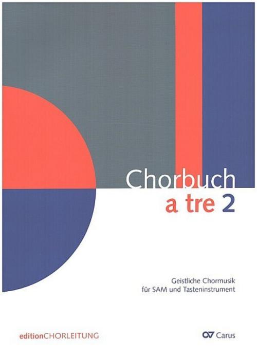 Chorbuch a tre. Band 2