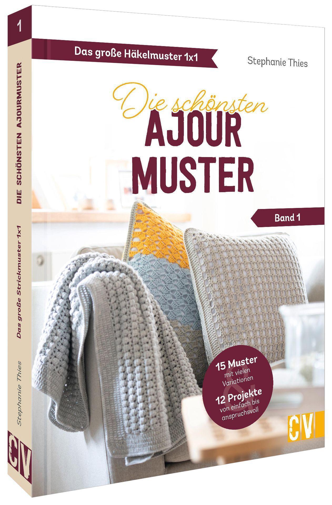 Buchcover: Das große Häkelmuster 1x1 - Die schönsten Ajourmuster Band 1