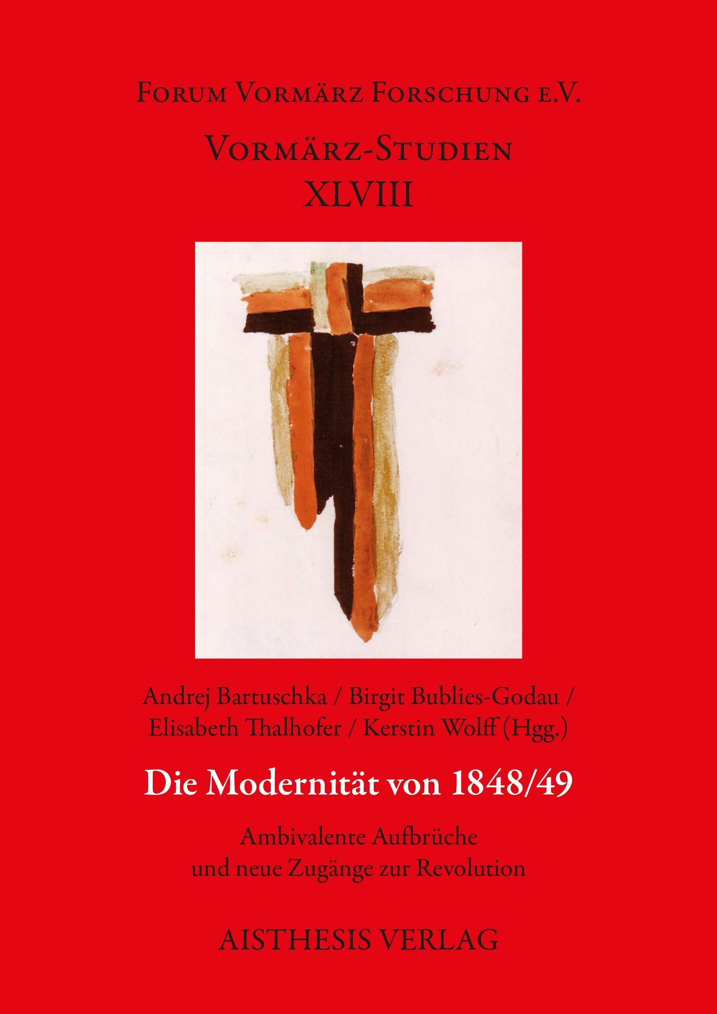 Die Modernität von 1848/49