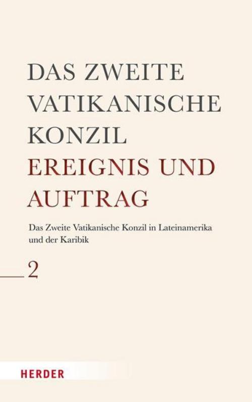 Das Zweite Vatikanische Konzil in Lateinamerika und der Karibik