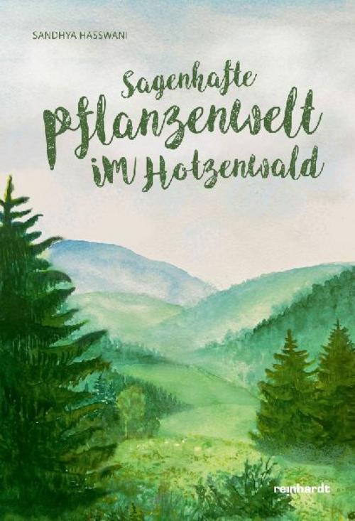 Buchcover: Sagenhafte Pflanzenwelt im Hotzenwald