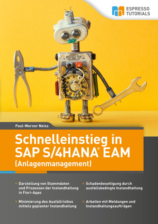 Buchcover: Schnelleinstieg in SAP S/4HANA EAM (Anlagenmanagement)