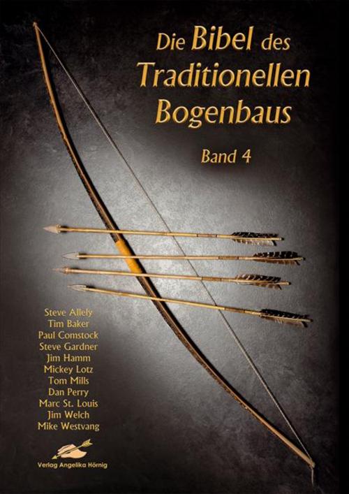 Buchcover: Die Bibel des traditionellen Bogenbaus 4